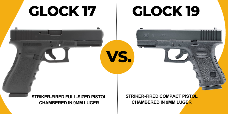 Glock 17 vs 19